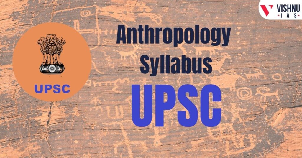 Anthropology Optional Syllabus