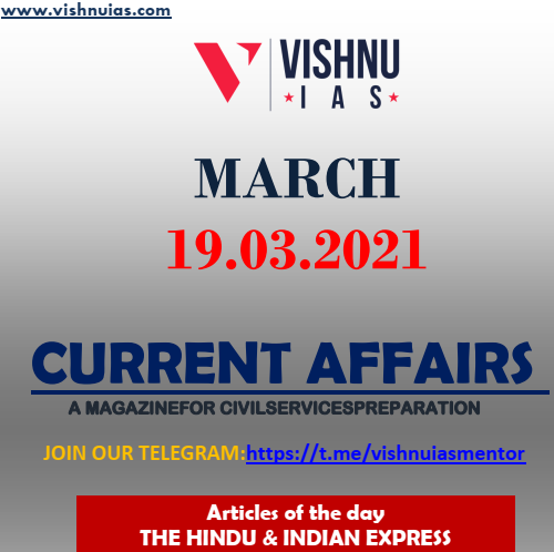 current-affairs-upsc-vishnu-ias-19-03-2021