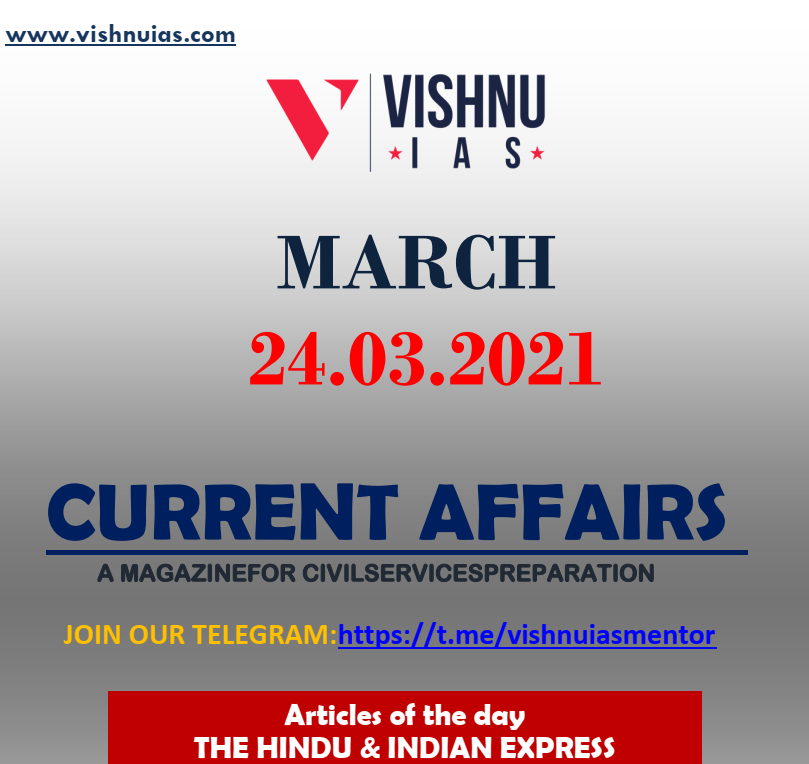 current-affairs-upsc-vishnu-ias-24-03-2021