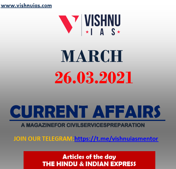 current-affairs-upsc-vishnu-ias-26-03-2021