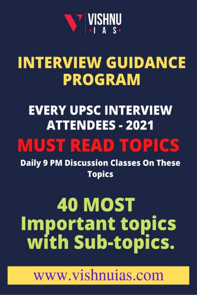 40_most_Important_Topics_Interview_Guidance_Programs_2021-vishnuIAS