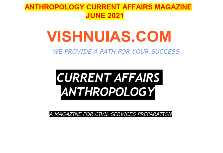 ANHROPOLOGY-MONTHLY-MAGAZINE-VISHNU-IAS