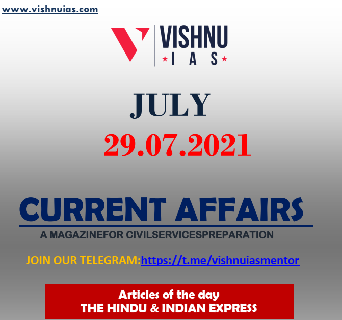 current-affairs-29-07-2021-upsc-vishnu-ias