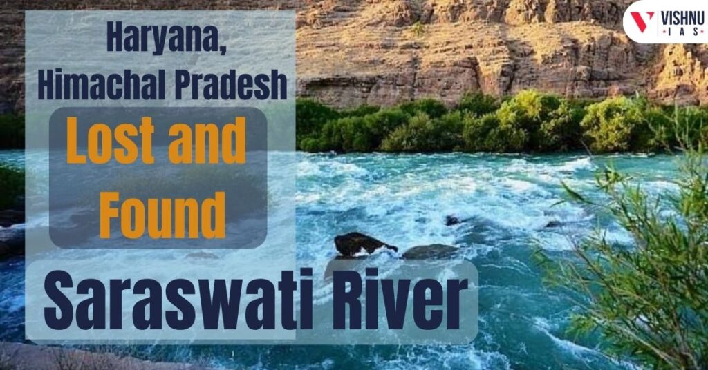 Haryana and Himachal Pradesh - Saraswati River