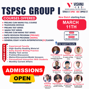 TSPSC Group 1 Prelims cum mains full course Vishnu ias academy