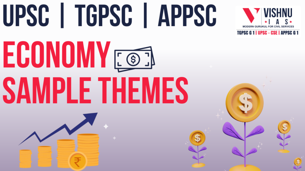 upsc economy themes