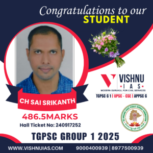 Congratulations to our student CH SAI SRIKANTH who scored 486.5 in TGPSC Group 1 Results 2025