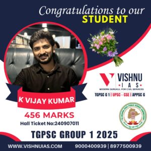 Congratulations to our student K Vijay Kumar who scored 456 Marks in TGPSC Group 1 Results 2025