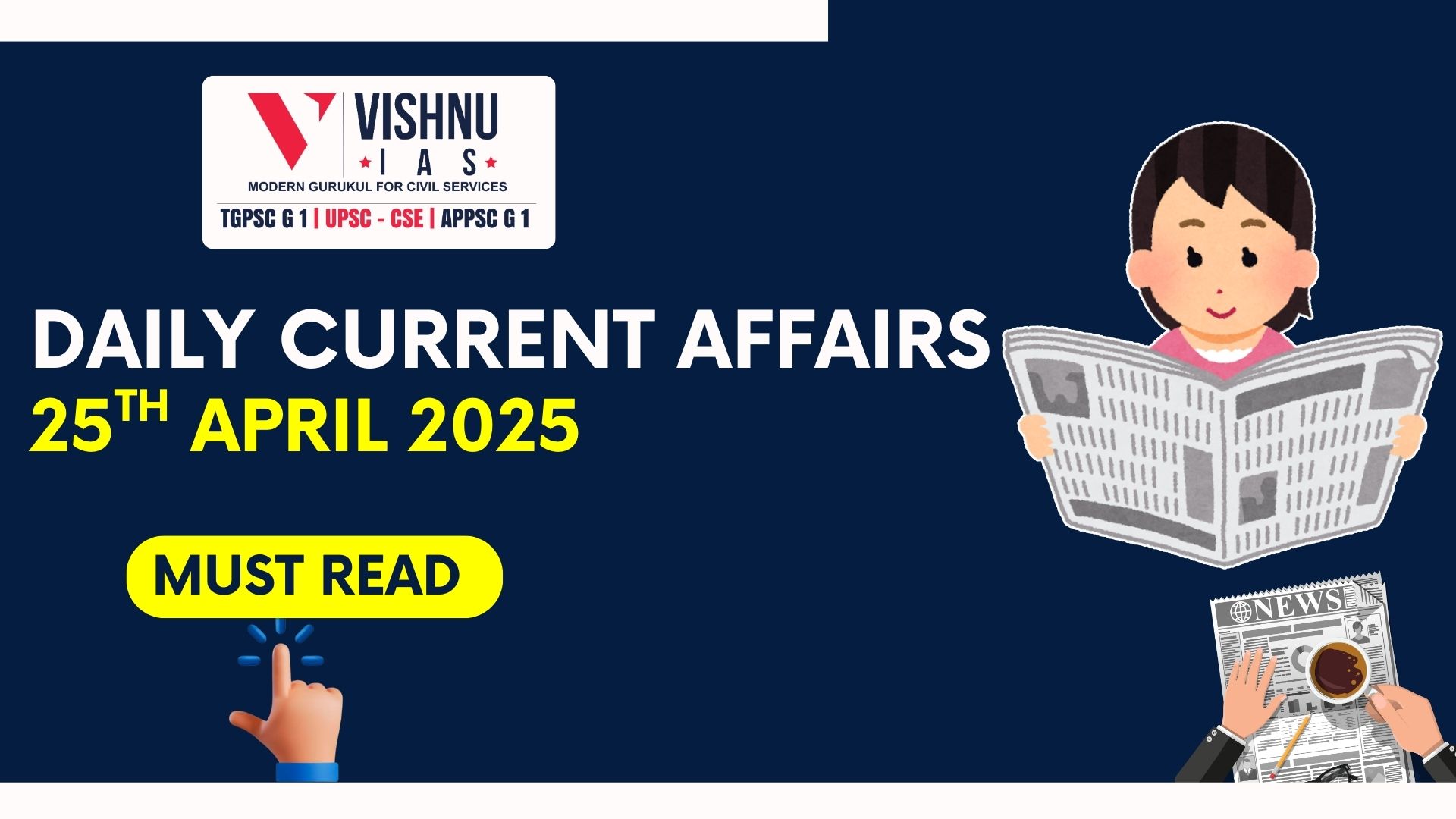 Daily Current Affairs for UPSC CSE | 25 April Current Affair