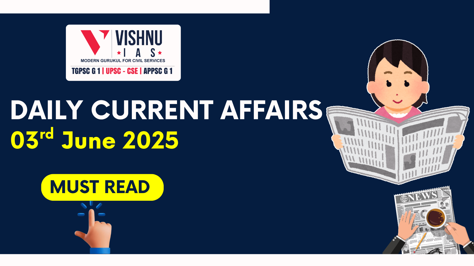 Daily Current Affairs for UPSC Mains | June 3rd 2025