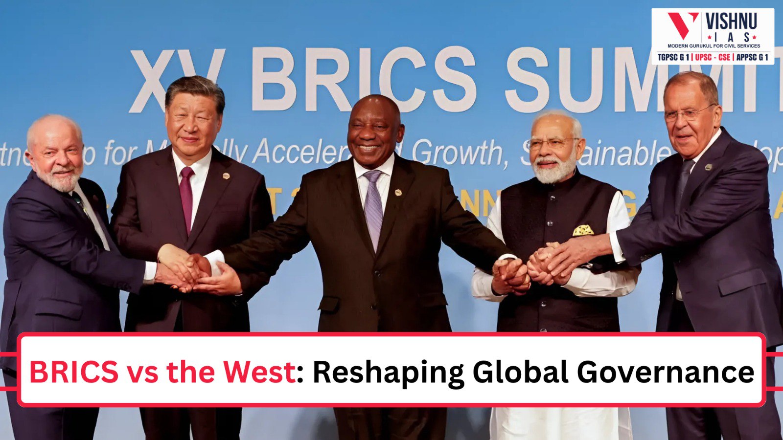 BRICS and Global Governance: Challenging the Western-Dominated ...