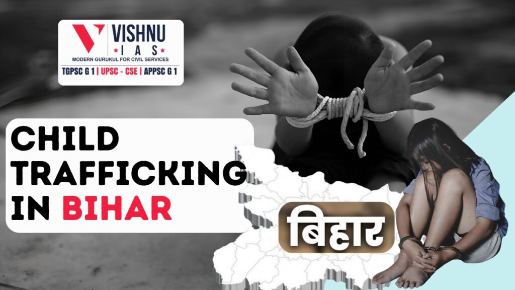 Child trafficking in Bihar remains a major human rights crisis, driven by poverty, porous borders, and weak enforcement. Learn about the causes, current challenges, and effective policy solutions to combat this issue.