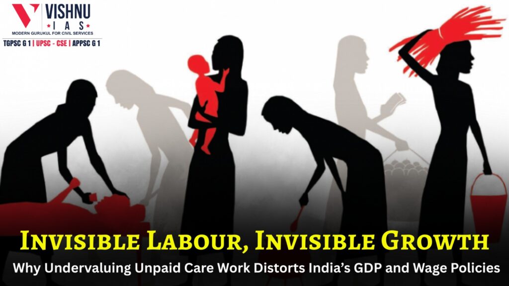 Unpaid care work in India remains invisible in GDP calculations and minimum wage policies. Discover how undervaluing women’s unpaid labour distorts economic measurement, suppresses wages, and deepens gender inequality.