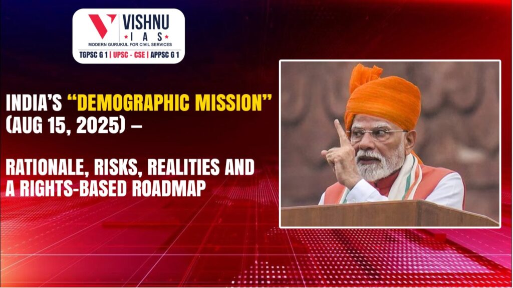 Demographic Mission 2025 addresses India’s population diversity, ageing, migration, and youth challenges. Learn its rationale, controversies, and future roadmap.