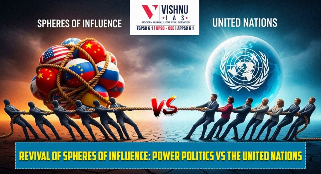 The revival of Spheres of Influence in contemporary geopolitics is reshaping power politics in the Western Hemisphere and Southeast Asia. This article evaluates how this trend challenges the authority, legitimacy, and enforcement capacity of the United Nations.