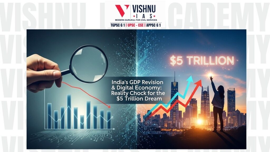 India GDP revision and digital economy explained—can new methods capture real growth and achieve the $5 trillion economy target?